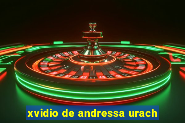 xvidio de andressa urach